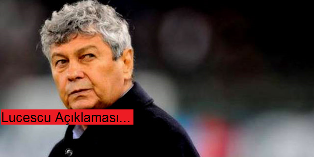 Lucescu Yalanlaması !