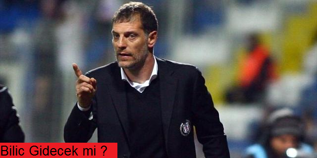 Beşiktaşımızın Bilic Kararı !