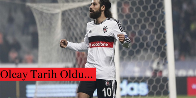 Tarihe yazılan Olcay!!!