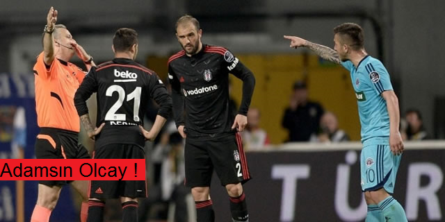 Beşiktaş'lı Olcay !