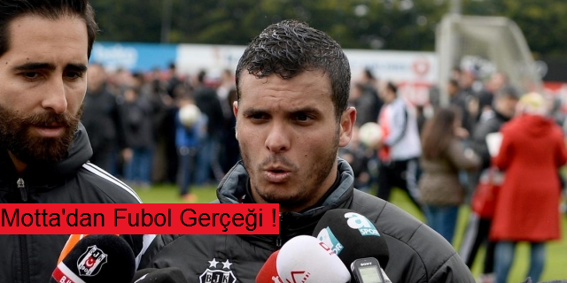 Motta'nın Futbol anlayışı !