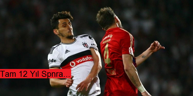 12 Yıl Sonra 1 İlk !