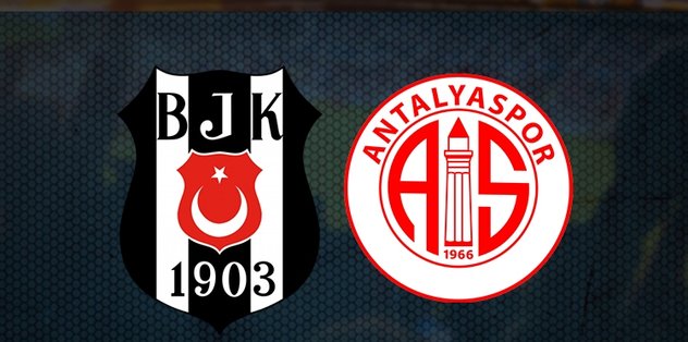 Beşiktaş - Antalyaspor | CANLI