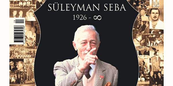 EFSANE BAŞKAN SÜLEYMAN SEBA