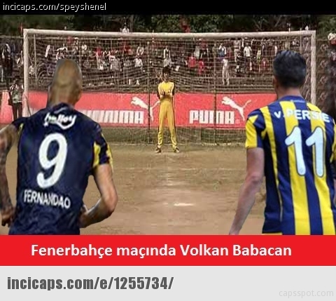 Fener Capsleri Ortalığı Yıktı